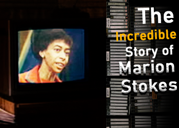 Marion Stokes: The Woman Who Secretly Recorded 30 Years of TV History